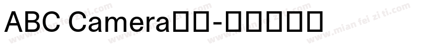 ABC Camera字体字体转换